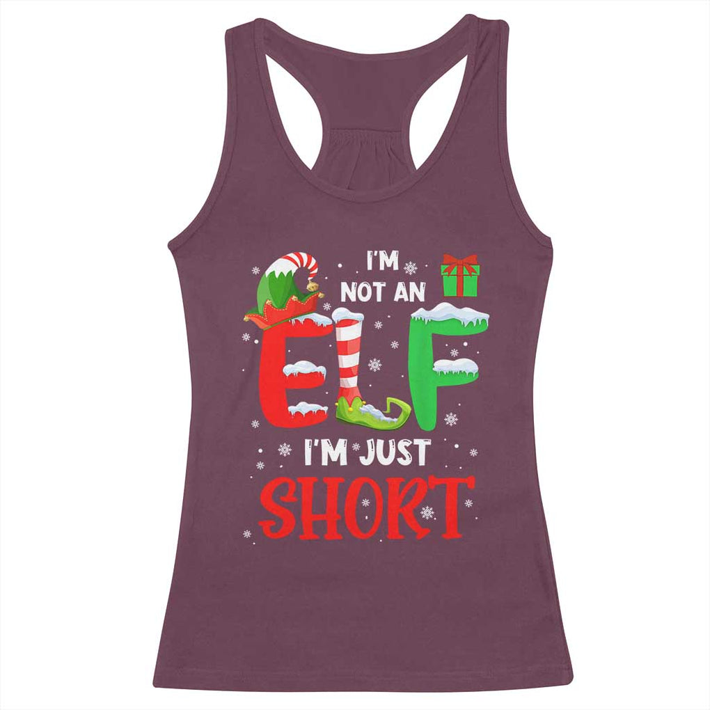 Funny Christmas Racerback Tank Top I'm Not An Elf Just Short Xmas TS10 Maroon Print Your Wear