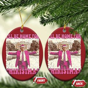 Funny Trump 2024 Christmas Ornament I'll Be Home for Christmas Santa Republican Xmas Gift Trump Pink TS10 Oval Red Print Your Wear