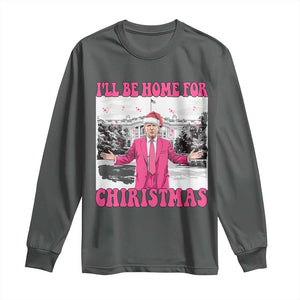 Funny Trump 2024 Long Sleeve Shirt Pink Trump I'll Be Home for Christmas Santa Republican Xmas Gift TS10 Dark Heather Print Your Wear