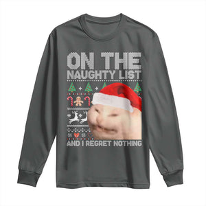 Funny Christmas Cat Long Sleeve Shirt On The Naughty List And I Regret Nothing Meme Ugly Xmas TS10 Dark Heather Print Your Wear