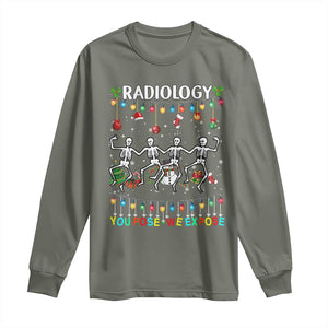 Christmas Radiologic Technologist Long Sleeve Shirt Radiology You Pose We Expose Dancing Skeletons Dance Xray Rad Tech TS10 Military Green Print Your Wear