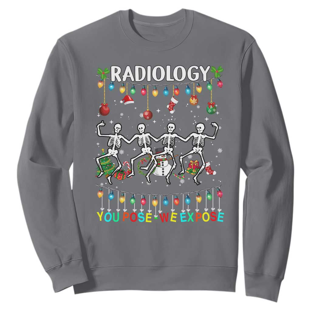 Christmas Radiologic Technologist Sweatshirt Radiology You Pose We Expose Dancing Skeletons Dance Xray Rad Tech TS10 Charcoal Print Your Wear