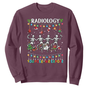 Christmas Radiologic Technologist Sweatshirt Radiology You Pose We Expose Dancing Skeletons Dance Xray Rad Tech TS10 Maroon Print Your Wear