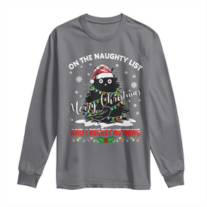 Cat Christmas Long Sleeve Shirt On The Naughty List And I Regret Nothing TS10 Charcoal Print Your Wear