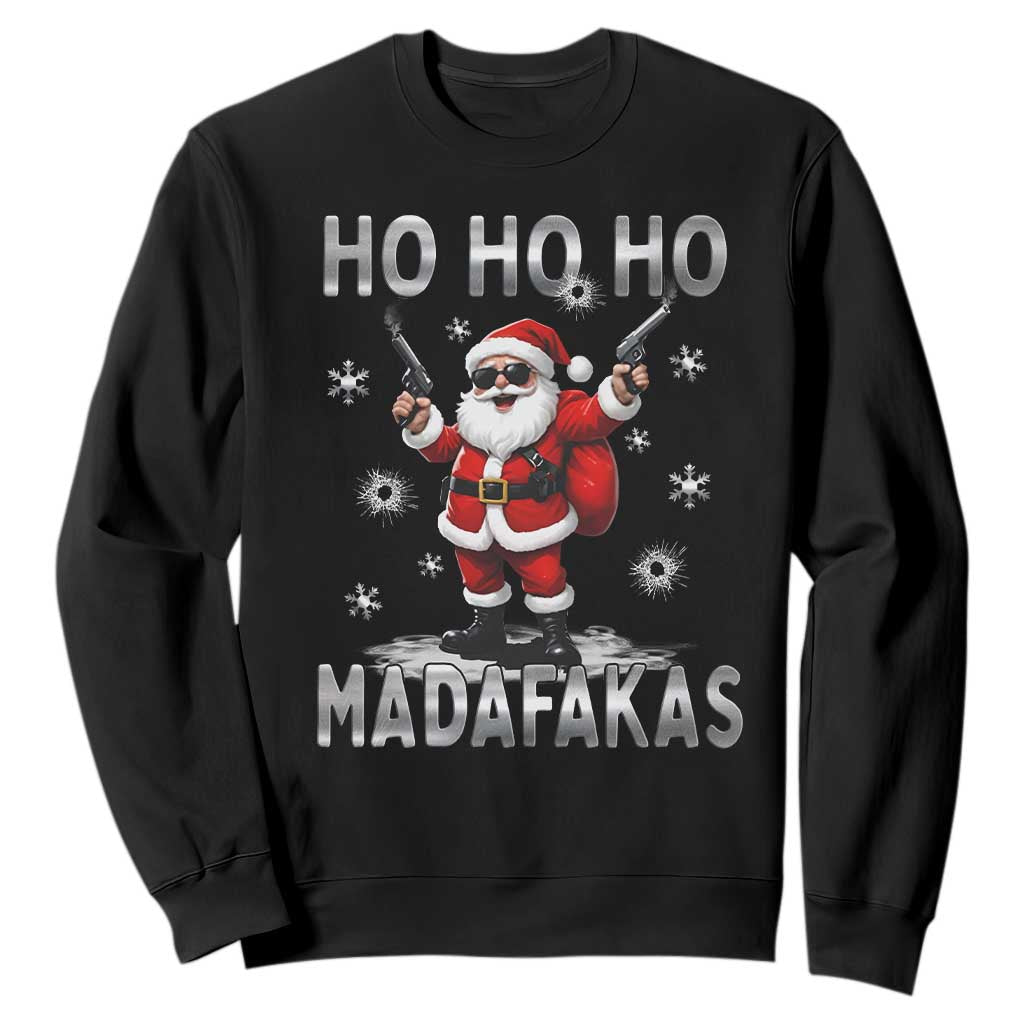 Funny Gun Christmas Sweatshirt Ho Ho Ho Santa Pew Pew Madafakas TS10 Black Print Your Wear