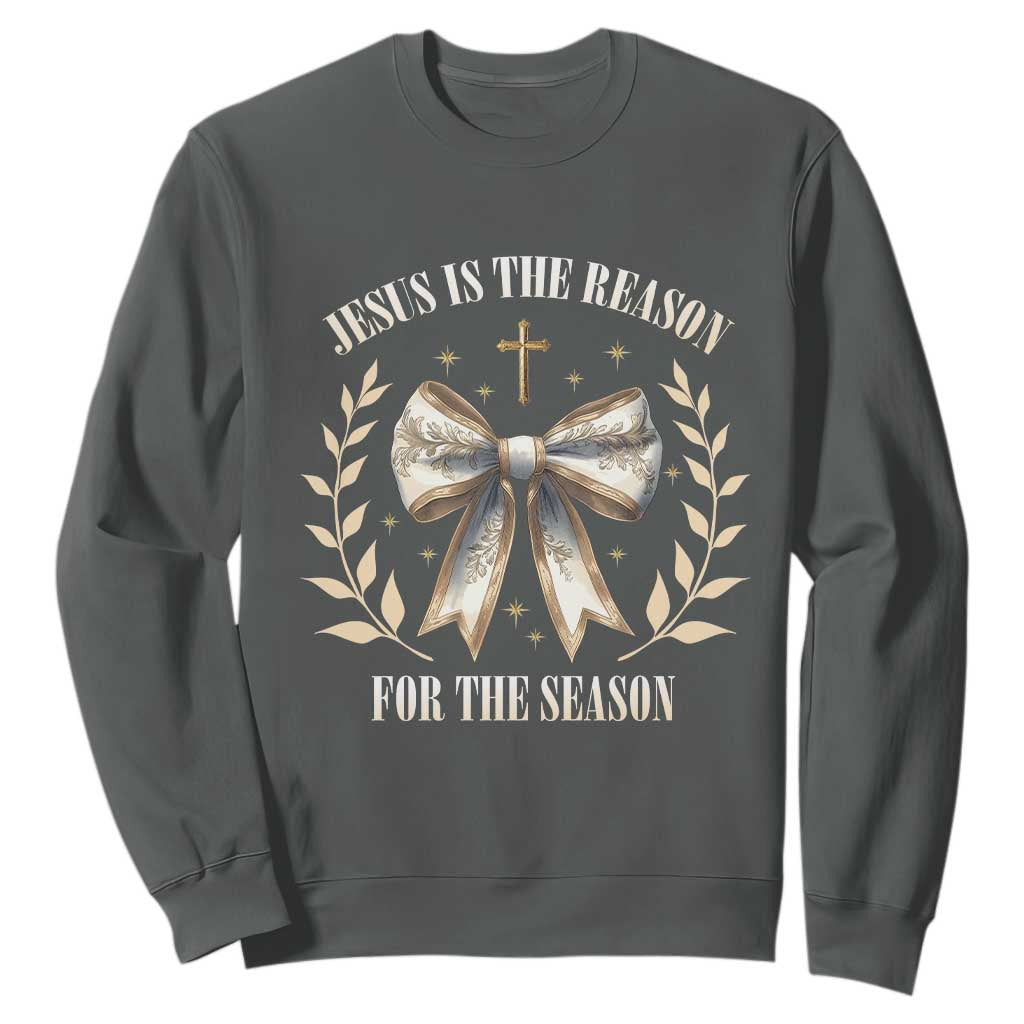 Jesus is the Reason Sweatshirt Xmas Jesus Lover Religious Christmas Coquette Bow TS10 Dark Heather Print Your Wear