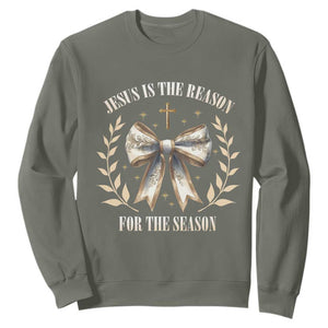 Jesus is the Reason Sweatshirt Xmas Jesus Lover Religious Christmas Coquette Bow TS10 Military Green Print Your Wear
