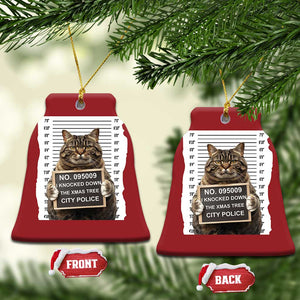 Funny Cat Xmas Christmas Ornament Mugshot I Knocked Down The Xmas Tree TS10 Bell Flake Red Print Your Wear