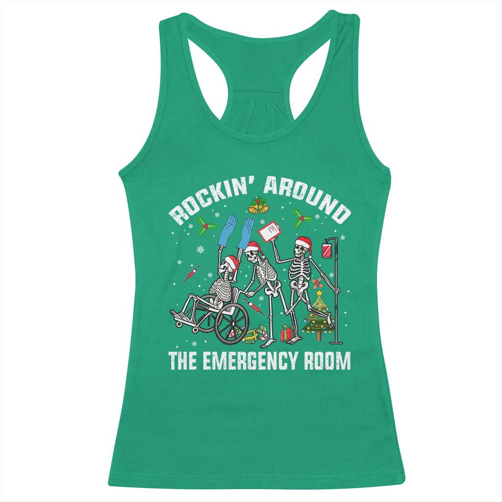 Christmas ER Nurse Racerback Tank Top Rockin Around Skeleton Emergency Room RN TS10 Irish Green Print Your Wear