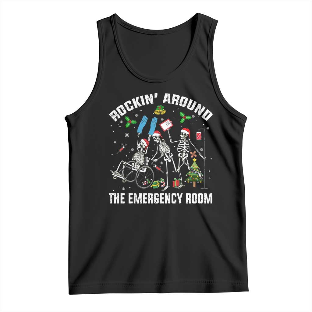 Christmas ER Nurse Tank Top Rockin Around Skeleton Emergency Room RN TS10 Black Print Your Wear