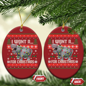 Funny Xmas Christmas Ornament I Want A Hippopotamus For Xmas Moo Deng Ugly Gift TS10 Oval Red Print Your Wear