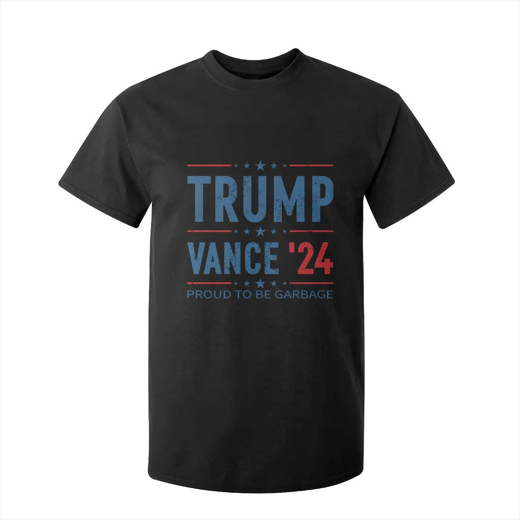 Trump Vance 2024 T Shirt For Kid Proud To Be Garbage Vote Trump President TS10 Black Print Your Wear