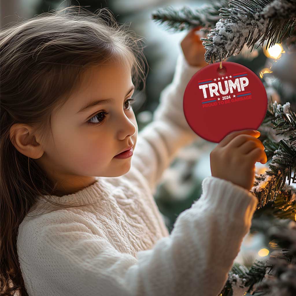 Trump 2024 Christmas Ornament Proud to be Garbage Presidential Election TS10 Print Your Wear