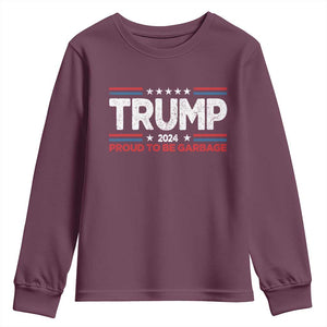 Trump 2024 Youth Sweatshirt Proud to be Garbage Presidential Election TS10 Maroon Print Your Wear