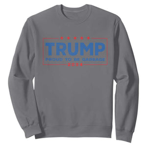 Trump 2024 Election Sweatshirt American Flag Proud To Be Garbage Vote Trump President TS10 Charcoal Print Your Wear