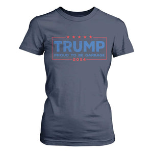 Trump 2024 Election T Shirt For Women American Flag Proud To Be Garbage Vote Trump President TS10 Navy Print Your Wear