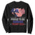 Trump 2024 Sweatshirt Proud To Be Garbage 45 47 President Flag TS10 Black Print Your Wear