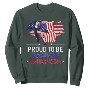 Trump 2024 Sweatshirt Proud To Be Garbage 45 47 President Flag TS10 Dark Forest Green Print Your Wear