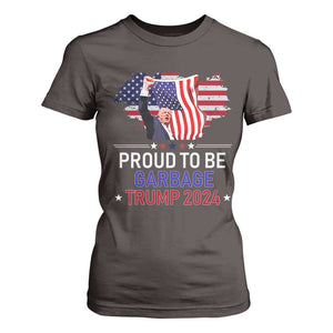 Trump 2024 T Shirt For Women Proud To Be Garbage 45 47 President Flag TS10 Dark Chocolate Print Your Wear