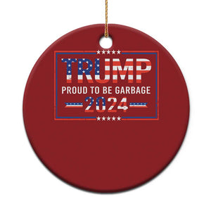 Trump 2024 Christmas Ornament Proud To Be Garbage Vote Trump President TS10 Print Your Wear