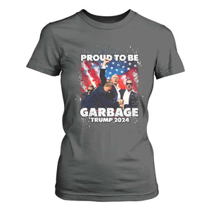 Trump 2024 T Shirt For Women Proud To Be Garbage Vote Trump Take America Back TS10 Dark Heather Print Your Wear