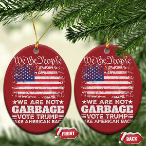 Trump 2024 Christmas Ornament We Are Not Garbage Vote Trump Take American Back Election US Flag TS10 Oval Red Print Your Wear