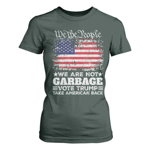 Trump 2024 T Shirt For Women We Are Not Garbage Vote Trump Take American Back Election US Flag TS10 Dark Forest Green Print Your Wear