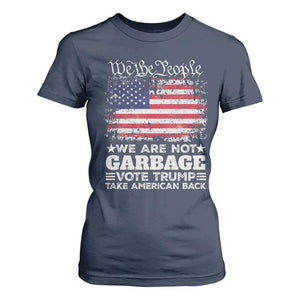 Trump 2024 T Shirt For Women We Are Not Garbage Vote Trump Take American Back Election US Flag TS10 Navy Print Your Wear