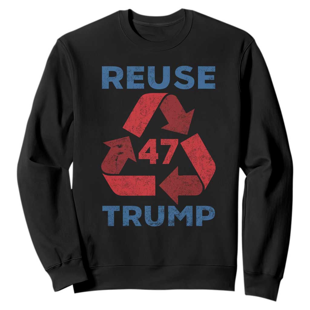 Funny Trump 2024 Sweatshirt 45 47 Trump Reuse Take America Back Election The Return TS10 Black Print Your Wear