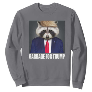 Funny Raccoon Garbage For Trump 2024 Sweatshirt TS10 Charcoal Print Your Wear