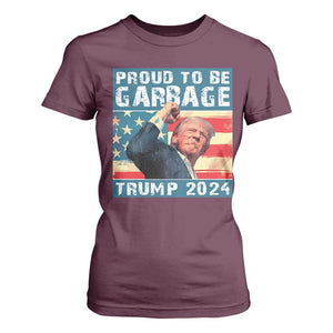 Trump 2024 Election T Shirt For Women Proud To Be Garbage Vote Trump President TS10 Maroon Print Your Wear