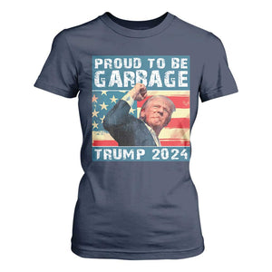 Trump 2024 Election T Shirt For Women Proud To Be Garbage Vote Trump President TS10 Navy Print Your Wear