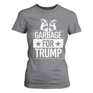 Trump 2024 Election T Shirt For Women Proud To Be Garbage Vote Trump Take America Back TS10 Charcoal Print Your Wear