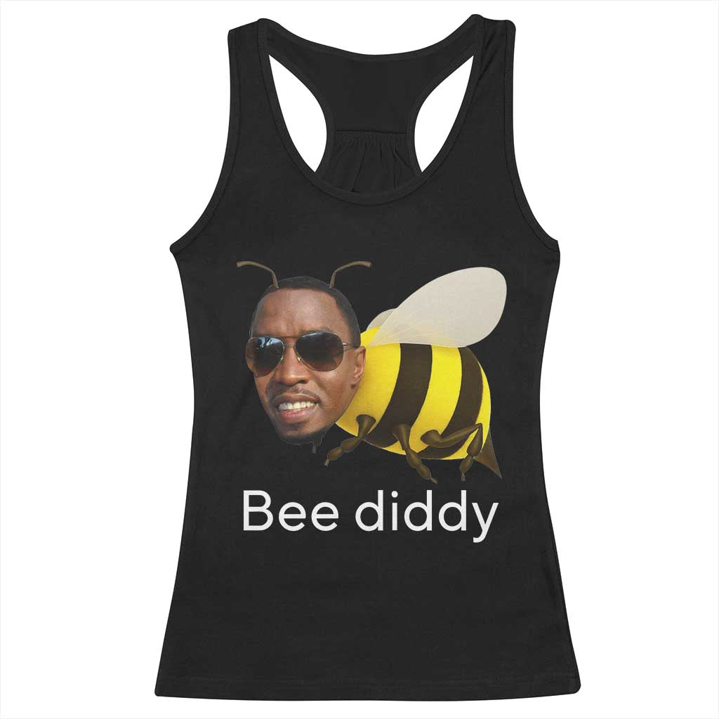 Bee Diddy Racerback Tank Top Funny Weirdcore Dark Humor Internet Memes Gen-Z TS10 Black Print Your Wear