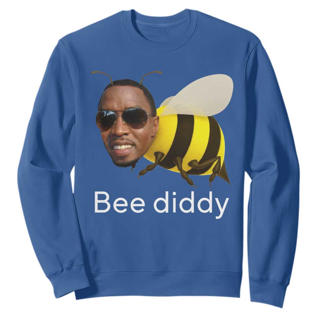Bee Diddy Sweatshirt Funny Weirdcore Dark Humor Internet Memes Gen-Z TS10 Royal Blue Print Your Wear