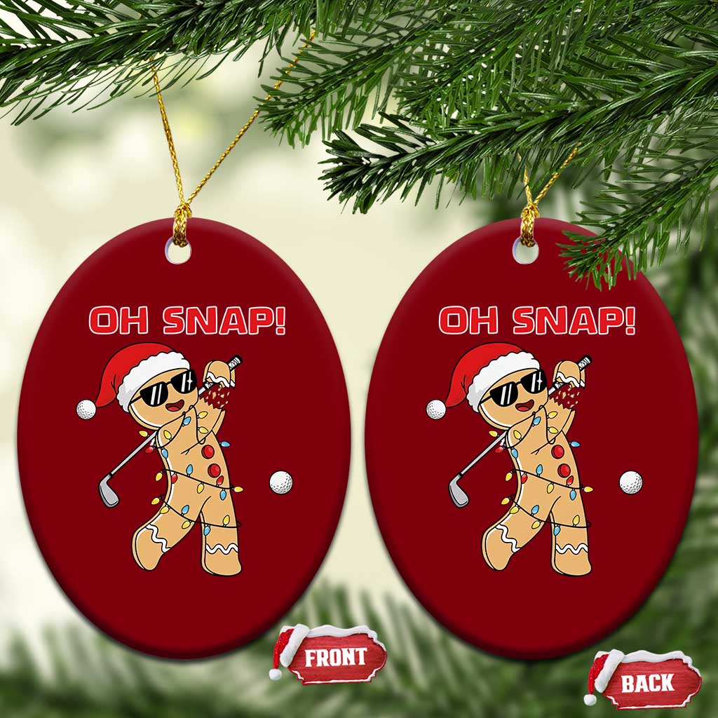 Oh Snap Gingerbreadman Golfer Ceramic Ornament Funny Golf Christmas Golfing Pajamas TS10 Print Your Wear