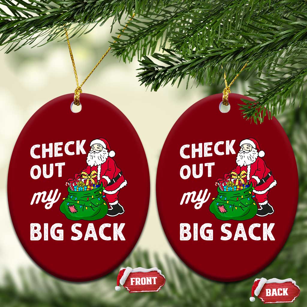 Retro Funny Santa Ceramic Ornament Christmas Joke Check Out My Big Sack TS10 Print Your Wear
