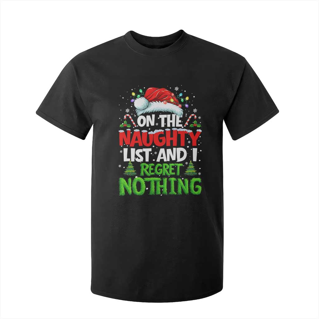 Funny Christmas T Shirt For Kid On The Naughty List I Regret Nothing TS10 Black Print Your Wear