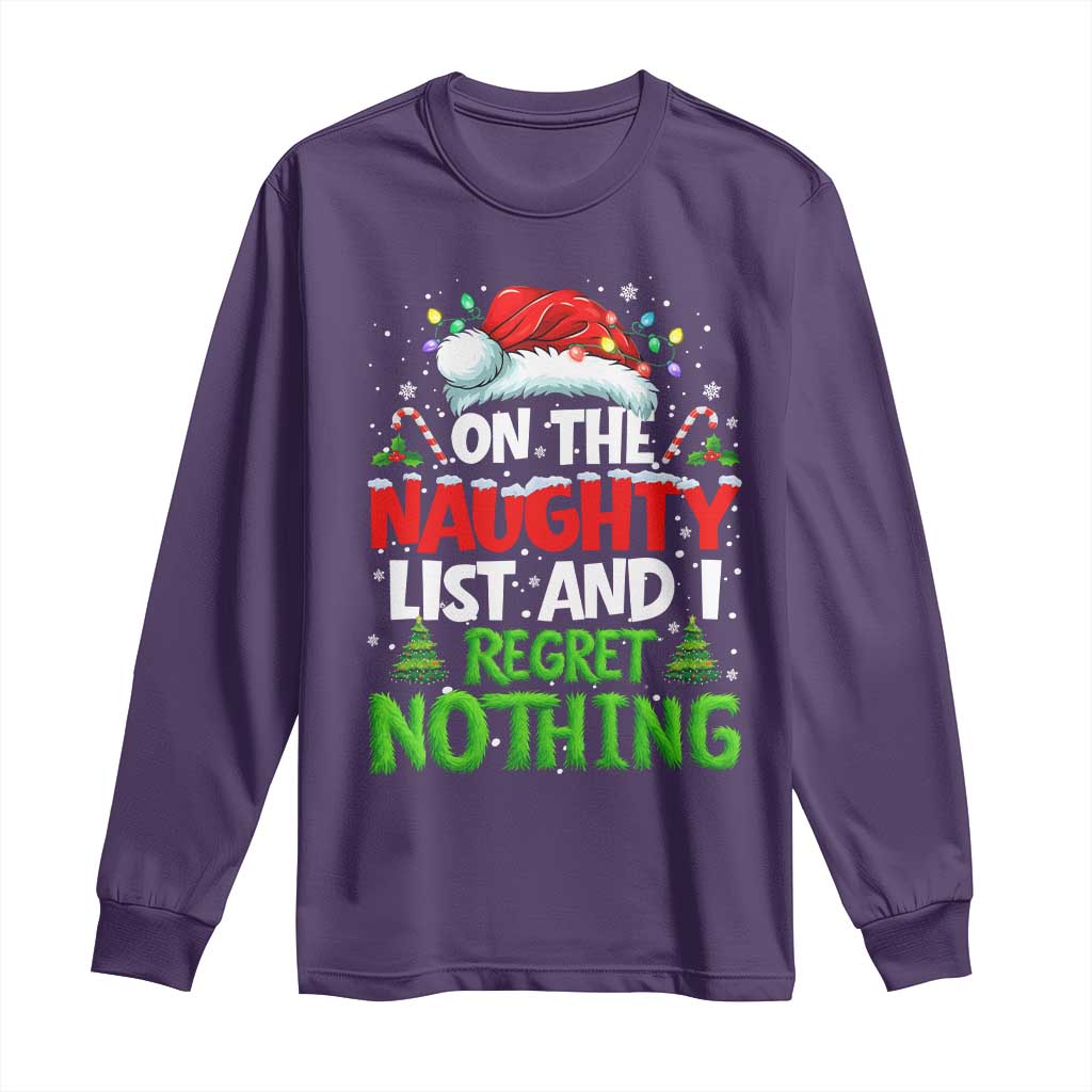 Funny Christmas Long Sleeve Shirt On The Naughty List I Regret Nothing TS10 Purple Print Your Wear