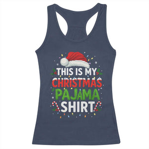 This Is My Christmas Pajama Racerback Tank Top Funny Xmas PJs TS10 Navy Print Your Wear