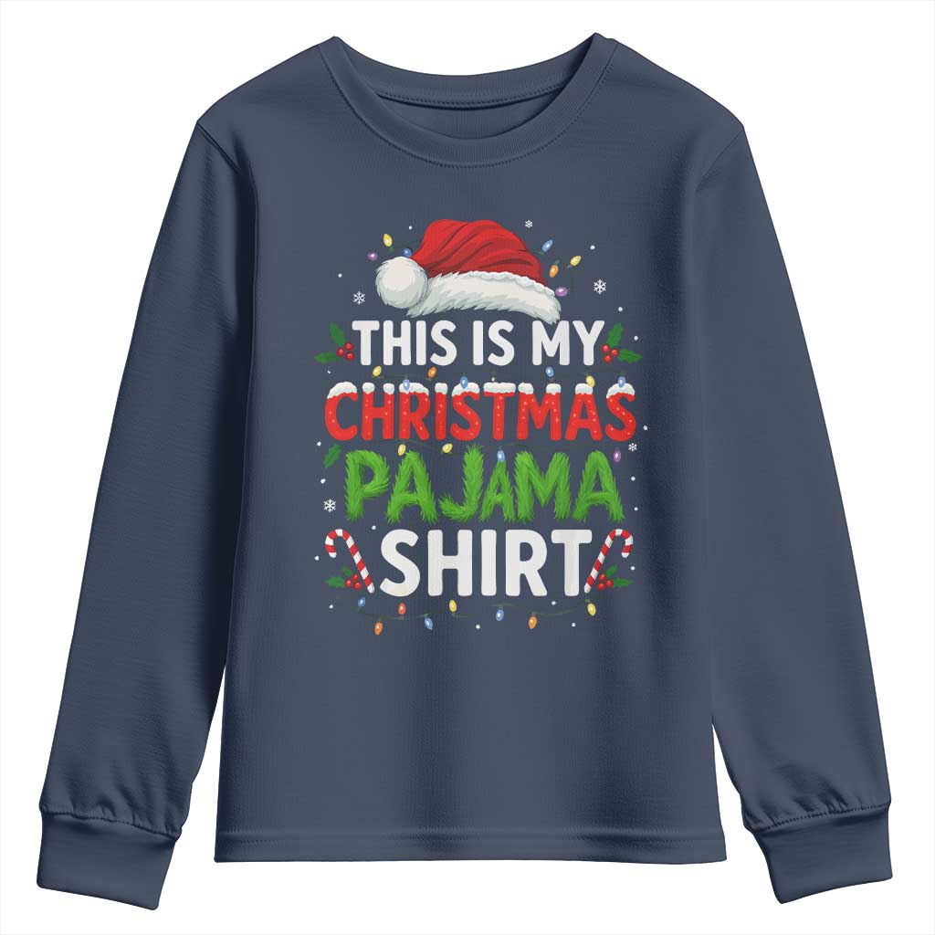 This Is My Christmas Pajama Youth Sweatshirt Funny Xmas PJs TS10 Navy Print Your Wear
