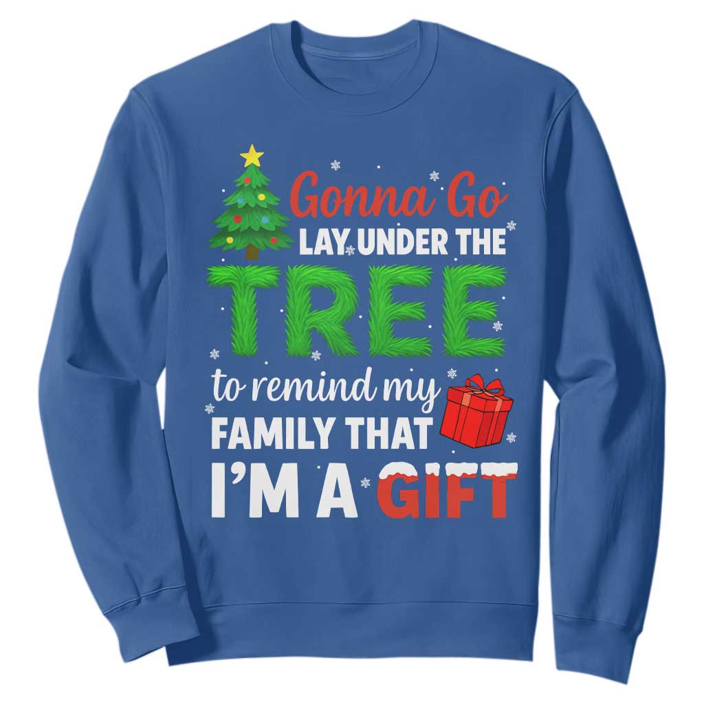 Funny Christmas Sweatshirt Lay Under The Tree Xmas Family Pajama Gift TS10 Royal Blue Print Your Wear