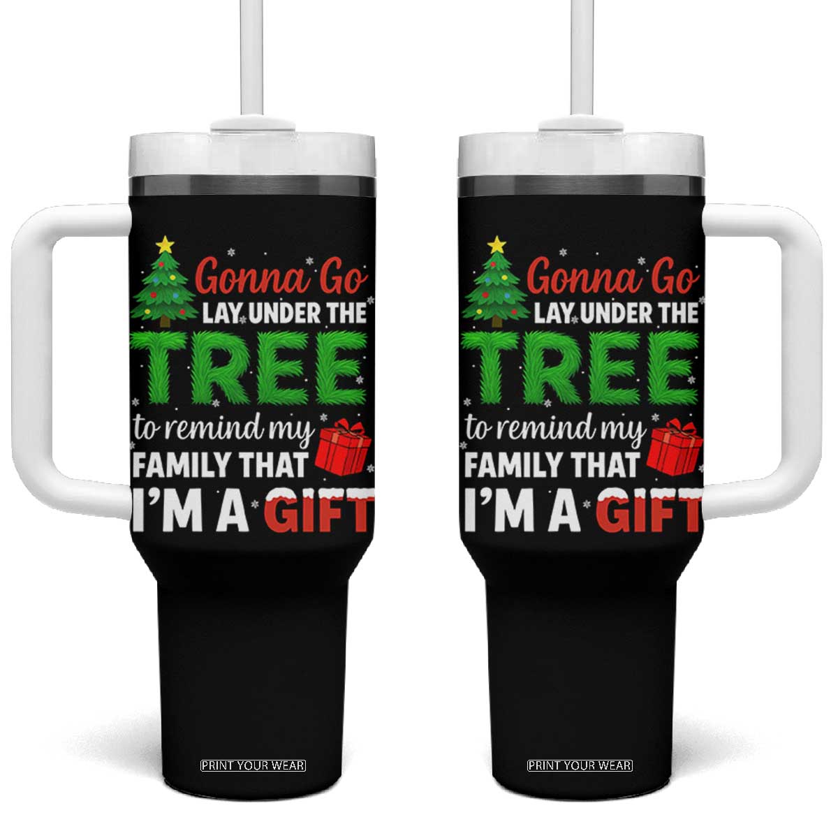 Funny Christmas Tumbler With Handle Lay Under The Tree Xmas Family Pajama Gift TS10 One Size: 40 oz Black Print Your Wear