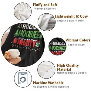 Holiday Hoobie Whatty Throw Blanket Funny Christmas Movie TS10 Print Your Wear