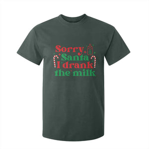 Christmas Baby T Shirt For Kid Funny Sorry Santa I Drank The Milk TS10 Dark Forest Green Print Your Wear