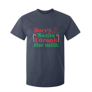 Christmas Baby T Shirt For Kid Funny Sorry Santa I Drank The Milk TS10 Navy Print Your Wear