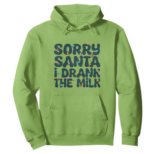 Christmas Baby Hoodie Sorry Santa I Drank The Milk Xmas Lights Toddler TS10 Lime Print Your Wear