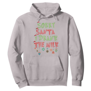 Christmas Baby Hoodie Sorry Santa I Drank The Milk TS10 Ice Gray Print Your Wear