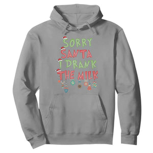 Christmas Baby Hoodie Sorry Santa I Drank The Milk TS10 Sport Gray Print Your Wear