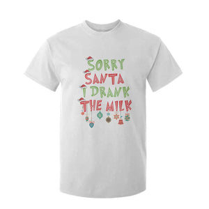 Christmas Baby T Shirt For Kid Sorry Santa I Drank The Milk TS10 White Print Your Wear